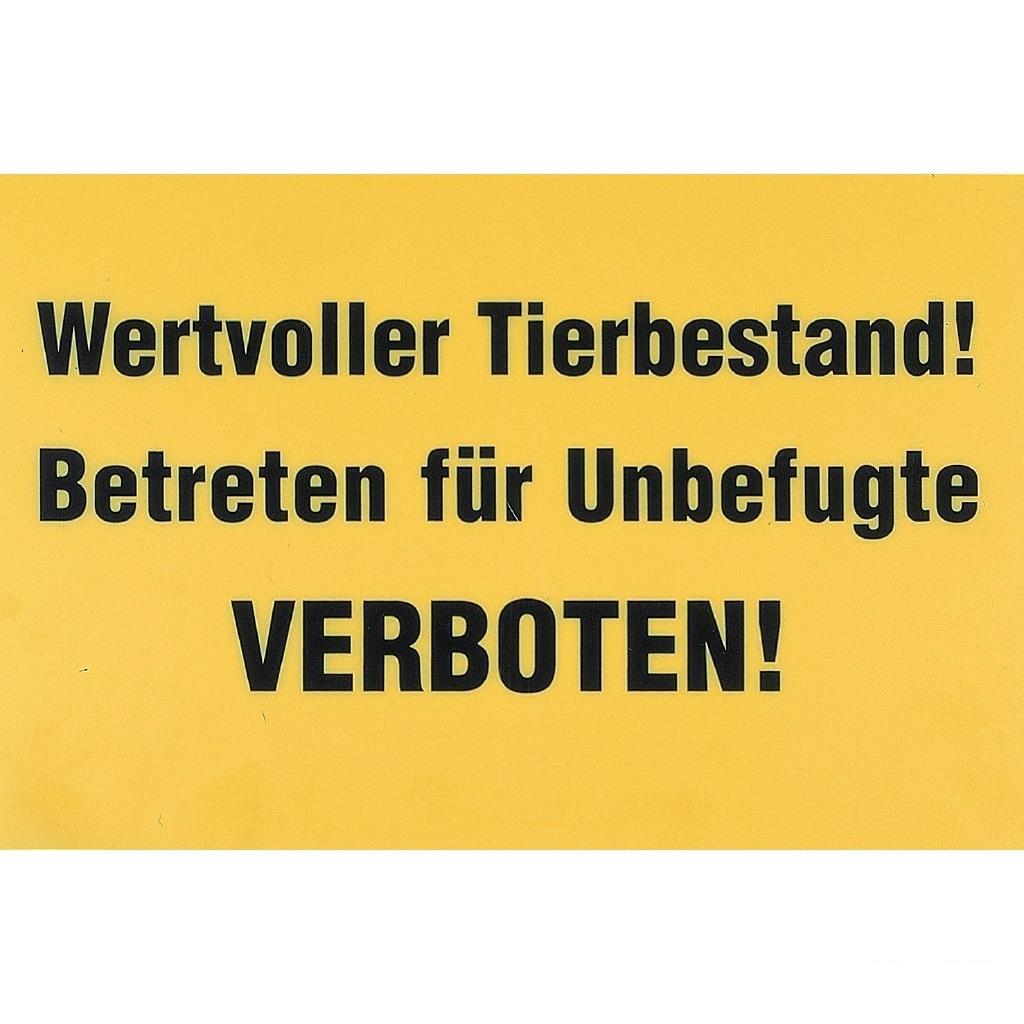 Hinweisschild »Wertvoller Tierbestand« Kunststoffschild · 30x20cm